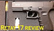 Retay 17 review (Glock 17 replica)