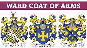 Ward Coat of Arms & Family Crest - Symbols, Bearers, History
