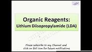 Organic Reagents Lithium diisopropylamide
