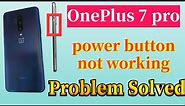 OnePlus 7 pro power button not working problem Solved || How to fixed oneplus 7 pro power button 