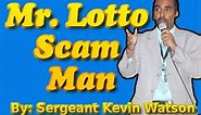 Mr. Lotto Scam Man.. Poem used in Lottery Scamming Campaign | The Noble Cop