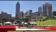 Atlanta gets world's fastest Internet - Gigabit Pro by Comcast