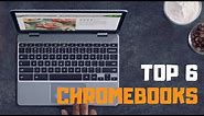 Best Chromebook in 2019 - Top 6 Chromebooks Review