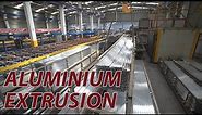 ALUMINIUM EXTRUSION Production Facility , How it's Made, Aluminium Process