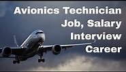 Avionics Technician Jobs, Salary, Interview, Career Prospects
