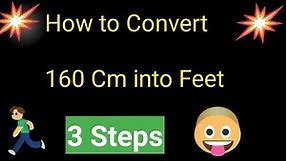 160 Cm in Feet||160 Cm into Feet||How to Convert 160 Cm into Feet||160 Cm to Feet