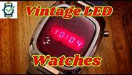 Vintage LED Watches