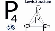 P4 Lewis Structure: How to Draw the Lewis Structure for P4