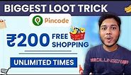 Phonepe Pincode App ₹200 Free Grocery Shopping Trick | Order ₹200 Free Products From Pincode App