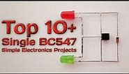 10+ Single BC547 Transistor Projects for Beginners