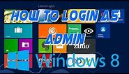 How to unlock and login as the built in administrator in windows 8/8.1