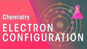 Electron Configuration Diagrams | Properties of Matter | Chemistry | FuseSchool