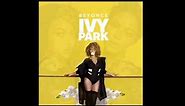 Beyoncé - Ivy Park (2016) [Download] {Bey.Hive}