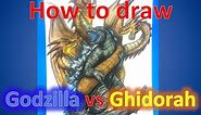 How to draw Godzilla vs Ghidorah from King of the Monsters