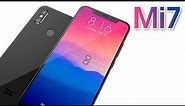 Xiaomi Mi 7 - First Look!