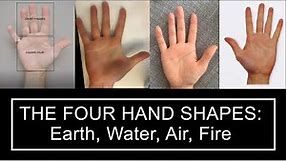 How To Palm Read #2: The Four Hand Shapes (Earth, Water, Air, Fire)