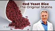 Red Yeast Rice - The Original Statins?