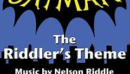 Batman: The Riddler's Theme from the 1966 TV Series