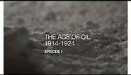 Total, a pioneering spirit - Episode 1: The age of oil