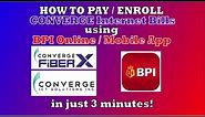 HOW TO PAY/ENROLL CONVERGE BILL using BPI ONLINE MOBILE APP 2022| Step by Step Tutorial | in 3 MINS!