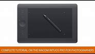 Complete Tutorial on the Wacom Intuos Pro for Photographers