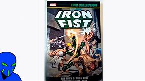 Iron Fist Marvel Epic Collection - Marvel Comics Book Review