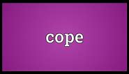 Cope Meaning
