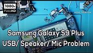 Samsung s9 plus microphone not working | Samsung S9 USB port replacement Noor Telecom