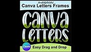 Canva Frames template Tutorial : Editable Scribble Doodle Alphabets, Numbers and special characters