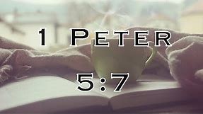 1 Peter 5:7 Give all your worries and cares to God, for He cares about you!