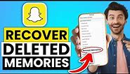 How to Recover Deleted Snapchat Memories iPhone (2024)
