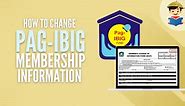 Pag IBIG Change of Information Online: Guide to Updating Your Membership Record - FilipiKnow