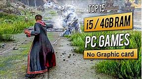 Top 15 Games for Intel i5 4GB RAM No Graphic card | 2023
