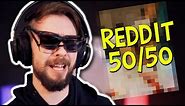 THIS VIDEO HAS BEEN CENSORED | Reddit 50/50