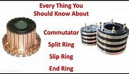 Difference between commutator and slipring and splitring and end ring