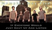 Memphis May Fire "Be Careful What You Wish For" WITH LYRICS