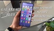 How to install OEM Anti Reflective Galaxy S24 Plus Screen Protector Sapphire Blue Case Review