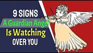 9 Signs A Guardian Angel Is Watching Over You