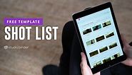 The Only Shot List Template You Need — with Free Download