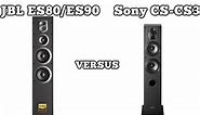 JBL ES80/ES90 40khz vs Sony SS-CS3 ,,50khz'' floor speakers; comparison and audio test.