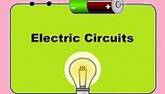 Electrical Circuits - Series and Parallel -For Kids