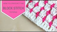 CROCHET: How to crochet the block stitch | Bella Coco