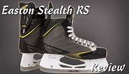 Easton Stealth RS Ice Hockey Skates Review