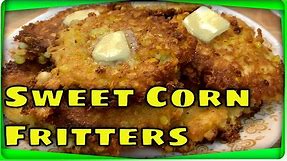 Corn Fritters Easy Recipe - Old Time Southern Favorite