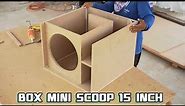 BOX MINI SCOOP 15 INCH BOX SPEAKER 15 INCH SUBWOOFER BOX DESIGN 15