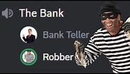 Discord Bank Robbery Meme