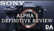 Sony Alpha 1 (ILCE-1) Definitive Review | 4K