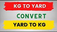 How to convert kg to yards and yards to kg in knit fabrics Fabric conversion | Garments Merchandiser