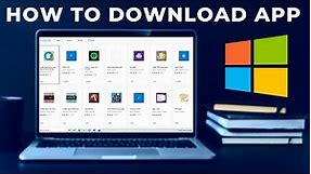 How to Download Apps on Your Laptop (2024) | Step-by-Step Guide
