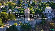 Stari Bar ~ Discover Montenegro in colour ™ | CINEMATIC video